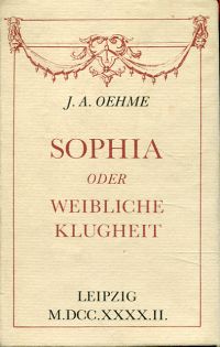 Oehme, Sophia oder weibliche Klugheit. (Umschlag)