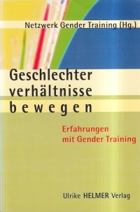 Geschlechterverhältnisse bewegen. (Umschlag)
