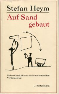 Heym, Auf Sand gebaut. (Umschlag)