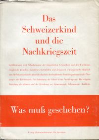 Das  Schweizerkind und die Nachkriegszeit. (Umschlag)