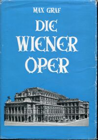 Graf, Die  Wiener Oper. (Umschlag)