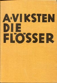 Viksten, Die Flößer. (Umschlag)