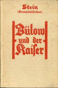 Stein, Bülow und der Kaiser. (Umschlag)