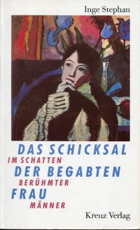 Stephan, Das  Schicksal der begabten Frau. (Umschlag)