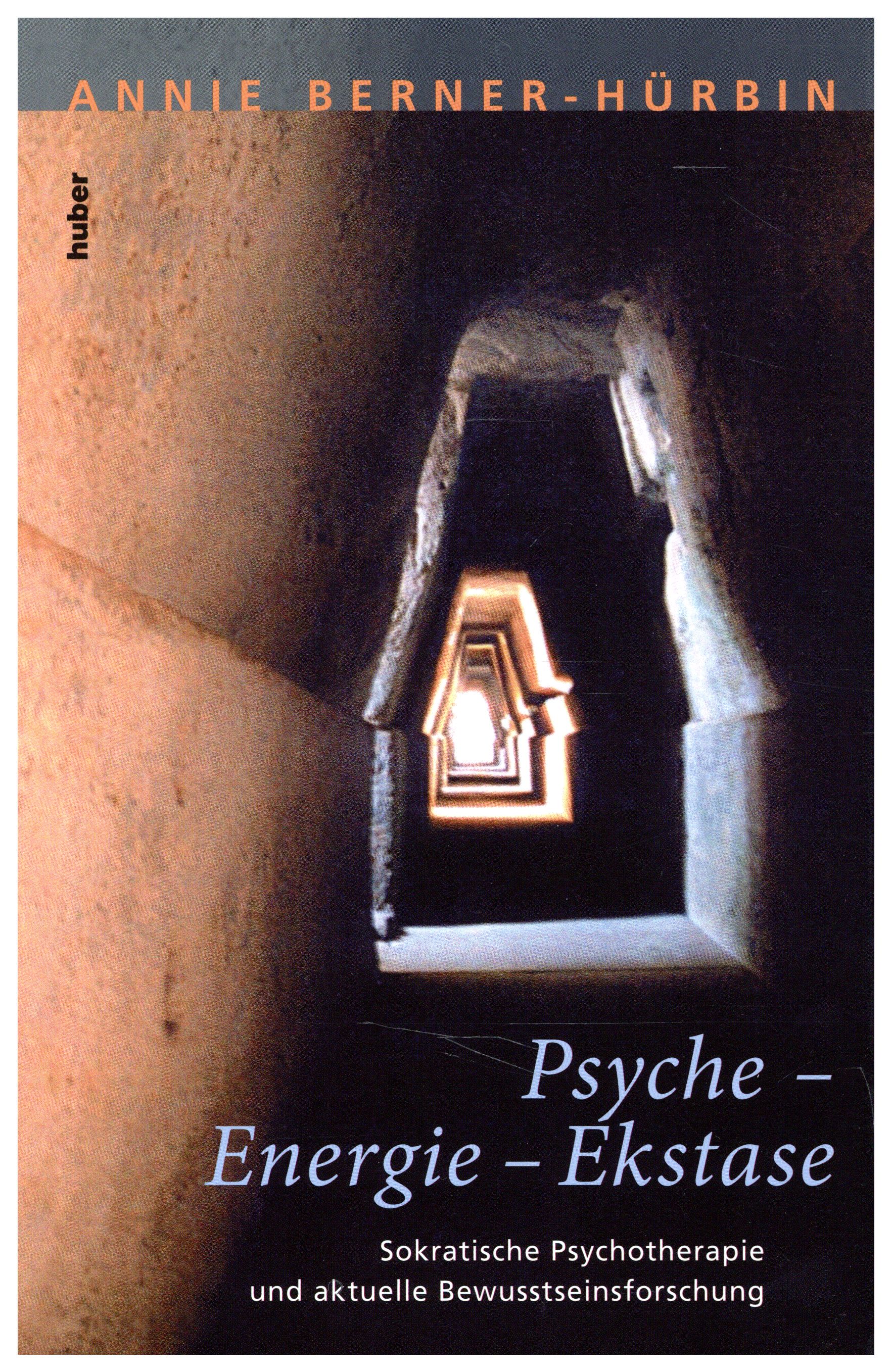 Berner-Hürbin, Psyche - Energie - Ekstase. (Einband)