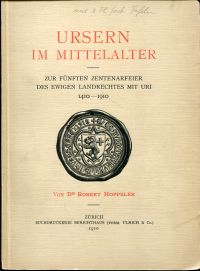 Hoppeler, Urseren im Mittelalter. (Umschlag)