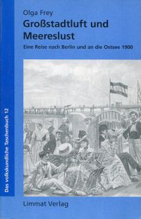 Frey, Großstadtluft und Meereslust. (Umschlag)