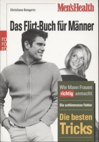 Bongertz, Das  Flirt-Buch für Männer. (Umschlag)