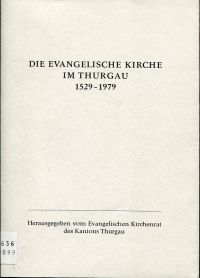 Rüsch, Die evangelische Kirche im Thurgau 1529-1979. (Umschlag)