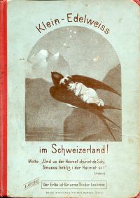 Goetz, Klein-Edelweiss im Schweizerland! (Umschlag)