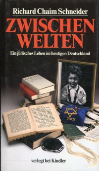 Schneider, Zwischenwelten. (Umschlag)