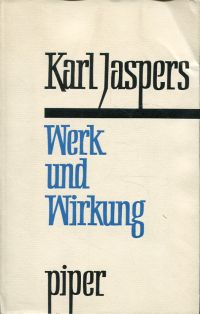 Jaspers, Werk und Wirkung. (Umschlag)