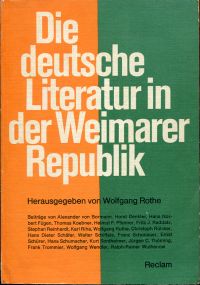 Rothe, Die  deutsche Literatur in der Weimarer Republik. (Umschlag)