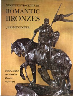 Cooper, Nineteenth-Century Romantic Bronzes. (Einband)