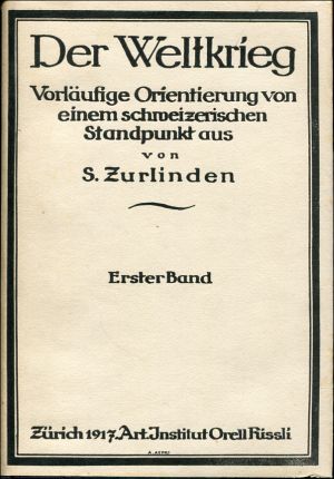 Zurlinden, Der Weltkrieg. (Schutzumschlag, Band 1)