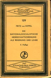 Hippel, Die nationalsozialistische Herrschaftsordnung als Warnung und Lehre. (Umschlag)