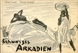 Gardi, Schwarzes Arkadien. (Einband)