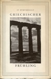 Zurukzoglu, Griechischer Frühling. (Umschlag)