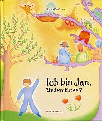 Kaufmann, Ich bin Jan. Und wer bist du? (Umschlag)