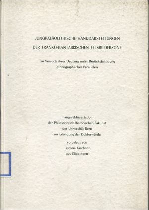 Kirchner, Jungpaläolithische Handdarstelllungen der franko-kantabrischen Felsbil (Einband)