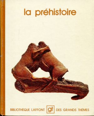 La Préhistoire. (Einband)