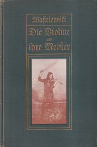 Wasielewski, Die Violine und ihre Meister. (Umschlag)