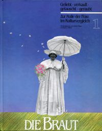 Völger, Die  Braut. (Einband (Band 1))