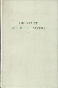 Haase, Die Stadt des Mittelalters. (Umschlag, Band 1)