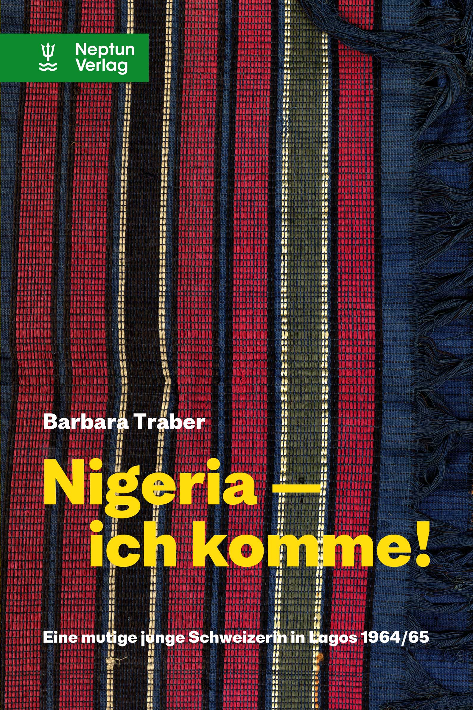 Traber, Nigeria - ich komme! (Umschlag)