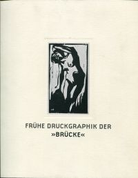Moeller, Frühe Druckgraphik der "Brücke". (Einband)