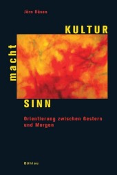Rüsen, Kultur macht Sinn. (Einband)