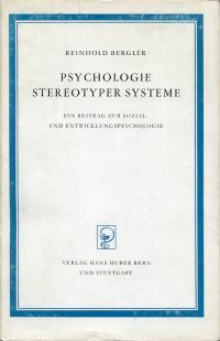 Bergler, Psychologie stereotyper Systeme. (Umschlag)