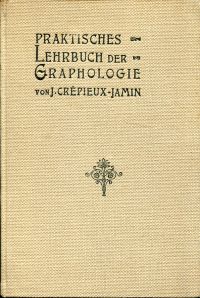 Crépieux-Jamin, Praktisches Lehrbuch der Graphologie. (Umschlag)