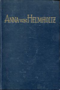 Siemens-Helmholtz, Anna von Helmholtz. (Umschlag)