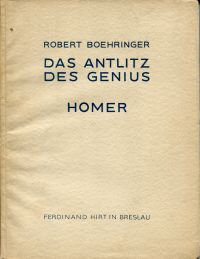 Boehringer, Das Antlitz des Genius. Homer. (Umschlag)