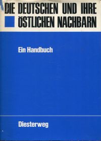 Aschenbrenner, Die Deutschen und ihre östlichen Nachbarn. (Umschlag)