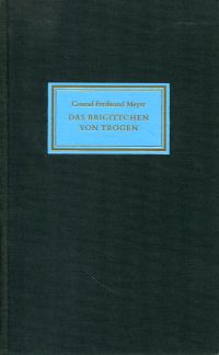 Meyer, Das  Brigittchen von Trogen. (Umschlag)