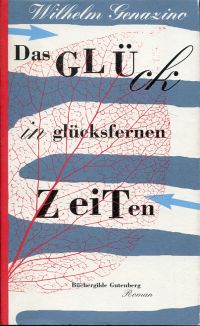 Genazino, Das  Glück in glücksfernen Zeiten. (Umschlag)