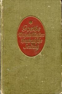 Goethe, Wilhelm Meisters theatralische Sendung. (Umschlag)