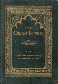 Meyer-Pünter, Der Orient-Teppich in Geschichte, Kunstgewerbe und Handel. (Umschlag)