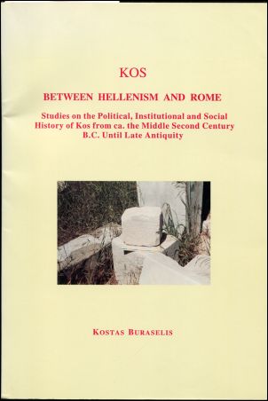 Buraselis, Kos between Hellenism and Rome. (Einband)