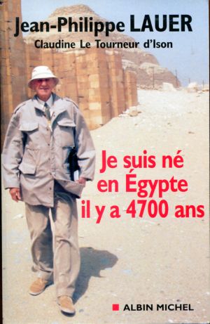 Lauer, Je suis né en Egypte il y a 4700 ans. (Einband)