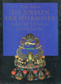 Aldred, Die Juwelen der Pharaonen. (Umschlag)