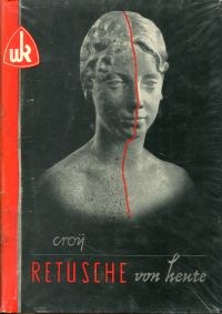 Croy, Retusche von heute. (Umschlag)
