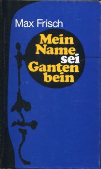 Frisch, Mein Name sei Gantenbein. (Umschlag)