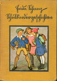 Schanz, Schulkindergeschichten. (Umschlag)