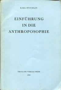 Bäschlin, Einführung in die Anthroposophie. (Umschlag)