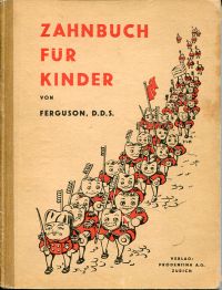 Ferguson, Zahnbuch für Kinder. (Umschlag)