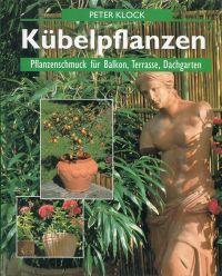 Klock, Kübelpflanzen. (Einband)