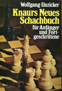 Unzicker, Knaurs Neues Schachbuch für Anfänger und Fortgeschrittene. (Umschlag)